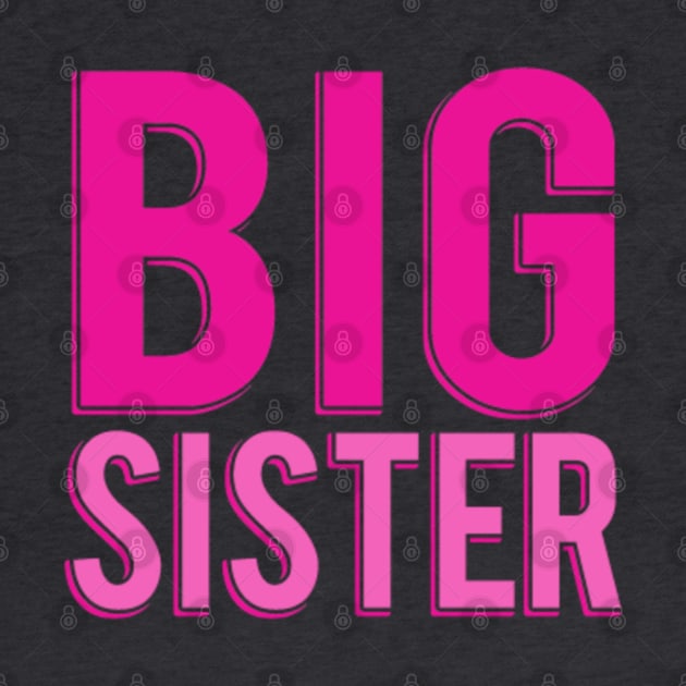 Big Sister by Flippin' Sweet Gear